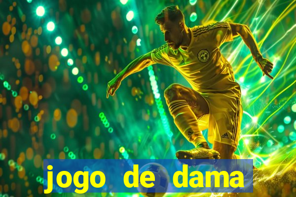 jogo de dama valendo dinheiro